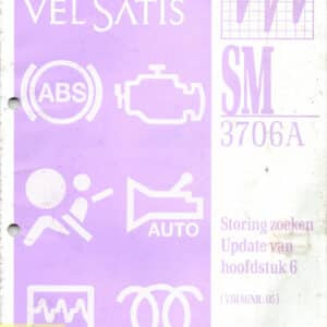 Gebruikt boek storingen zoeken update hoofdstuk 6 SM3706A Renault Vel Satis.