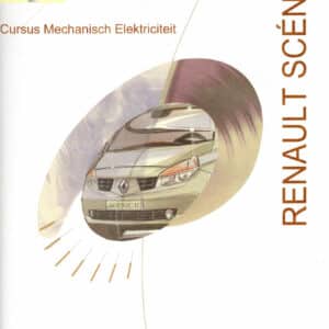 Gebruikt cursus mechanisch elektriciteit Renault Scenic II.